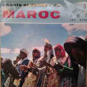 Various - Chants Et Danses Du Maroc