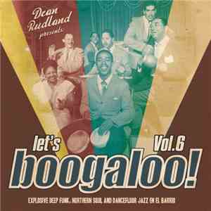 Various - Let's Boogaloo! Vol. 6