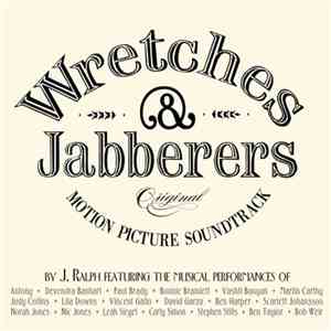 Various - Wretches & Jabberers (Original Motion Picture Soundtrack)