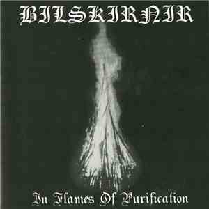 Bilskirnir - In Flames Of Purification