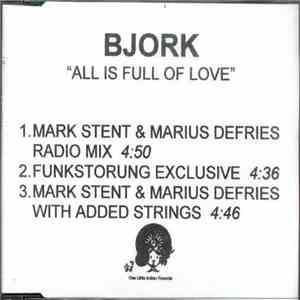 Bjork - All Is Full Of Love
