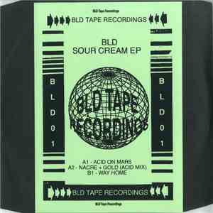 BLD - Sour Cream EP