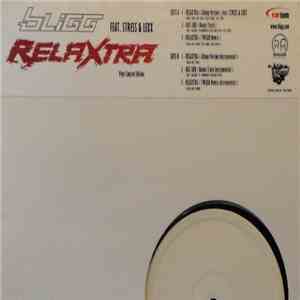 Bligg - Relaxtra Feat. Stress & Lexx