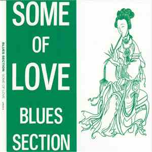 Blues Section - Some Of Love