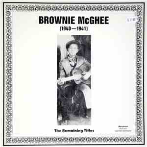 Brownie McGhee - (1940-1941): The Remaining Titles