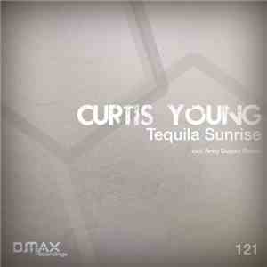 Curtis Young  - Tequila Sunrise