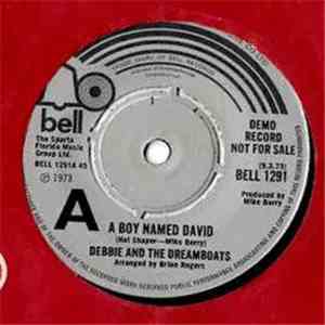 Debbie And The Dreamboats - A Boy Named David
