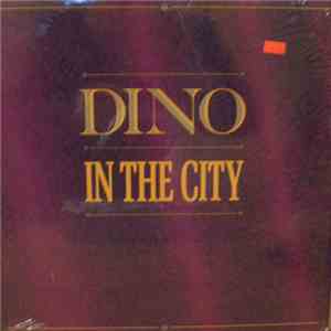 Dino - In The City