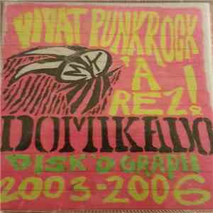 Domikado - Disk'ograph 2003-2006