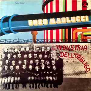 Enzo Maolucci - L'Industria Dell'Obbligo