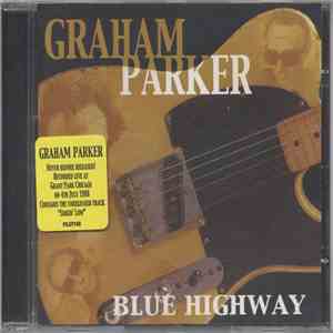 Graham Parker - Blue Highway