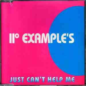 II° Example's - Just Can't Help Me