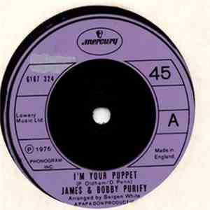 James & Bobby Purify - I'm Your Puppet