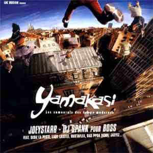 Joeystarr - DJ Spank Pour BOSS - Yamakasi - Les Samouraïs Des Temps Modernes