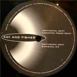 Kay & Fisher - Continental Drift
