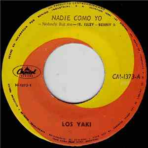 Los Yaki - Nadie Como Yo (Nobody But Me)