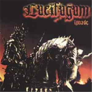 Lucifugum  - Invade
