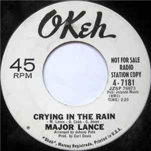 Major Lance - Crying In The Rain / Hey Little Girl