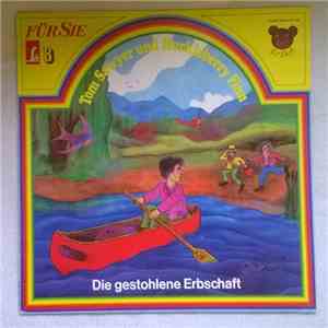 Mark Twain  - Tom Sawyer und Huckleberry Finn - Die Gestohlene Erbschaft