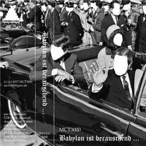 MCT3000 - Babylon ist berauschend...