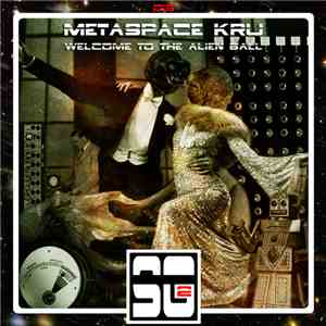 Metaspace KrU - The Alien Ball