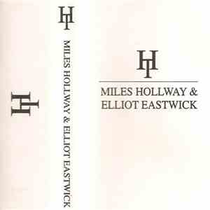 Miles Hollway & Elliot Eastwick - Hard Times