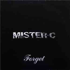Mister-C  - Forget