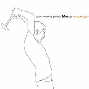 Mossa - Cheap Therapy