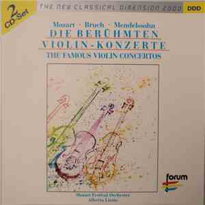 Mozart, Bruch, Mendelssohn, Mozart Festival Orchestra, Alberto Lizzio - Die ...