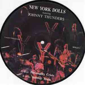 New York Dolls Featuring Johnny Thunders - Personality Crisis