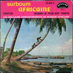 Orchestre OK Jazz - Tonton / Quand Le Film Est Triste
