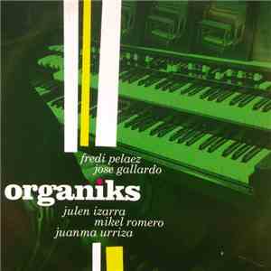 Organiks  - Organiks