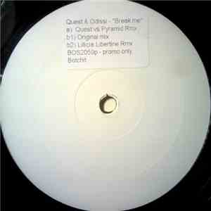 Quest & Odissi - Break Me