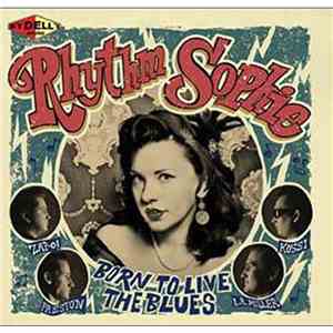 Rhythm Sophie - Born to Live the Blues