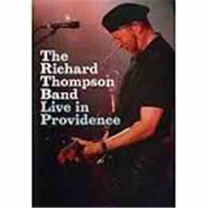 Richard Thompson Band - Live In Providence