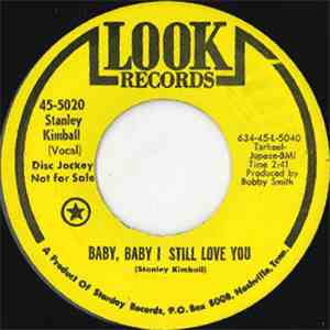 Stanley Kimball - Baby, Baby I Still Love You / I Can't Stand It