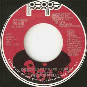 Sweet Charles - Dedicated To The One I Love / Give The Woman A Chance