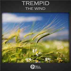 Trempid - The Wind