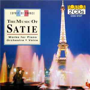 Various - Espirit De France: The Music Of Satie - Works For Piano, Orchestr ...