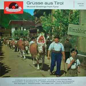 Various - Grüße Aus Tirol - Musical Greetings From Tyrol