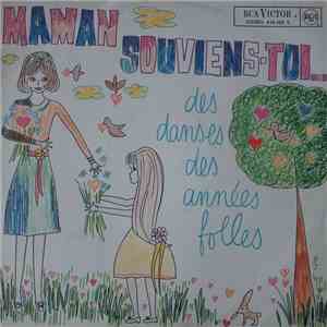 Various - Maman Souviens-Toi... Des Danses Des Années Folles