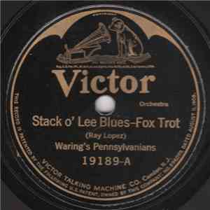Waring's Pennsylvanians / The Virginians  - Stack o' Lee Blues / Stavin' Change