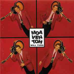 Will Tura - Moa Ven Toh