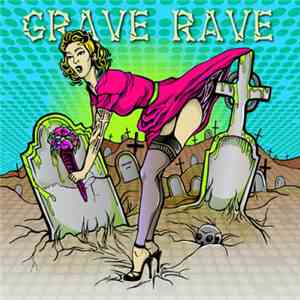 Zombie  & Mockstar - Grave Rave