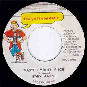 Baby Wayne - Master Mouth Piece