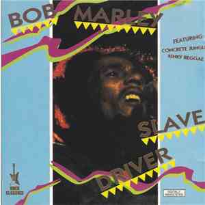Bob Marley - Slave Driver
