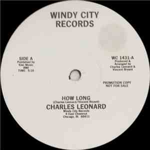 Charles Leonard - How Long / Drop It In The Pocket