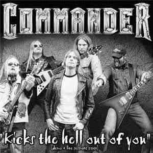 Commander  - Kicks The Hell Out Of You