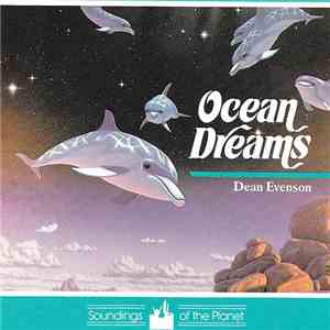 Dean Evenson - Ocean Dreams