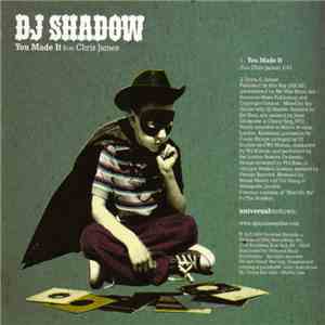 DJ Shadow - You Made It